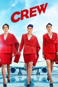 مشاهدة فيلم Crew 2024 مدبلج