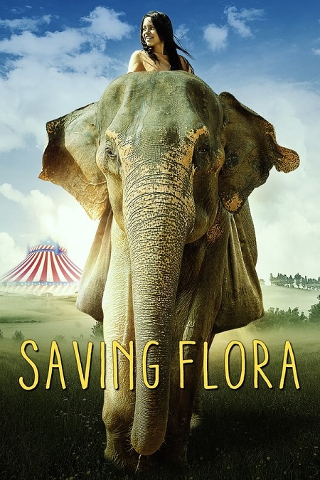 مشاهدة فيلم Saving Flora 2018 مترجم