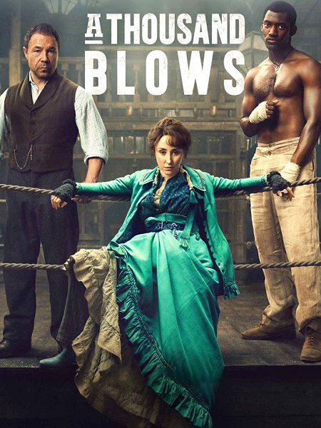 مسلسل A Thousand Blows الموسم 1 مترجمة