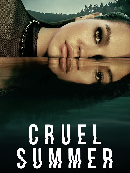 مسلسل Cruel Summer الموسم 2 مترجمة
