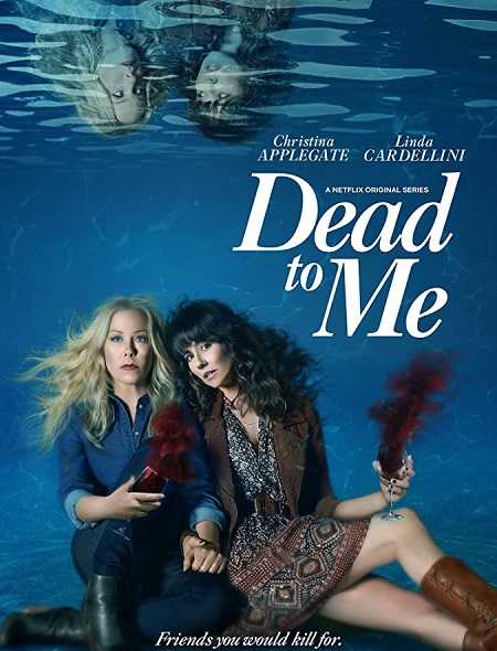 مسلسل Dead to Me الموسم 2