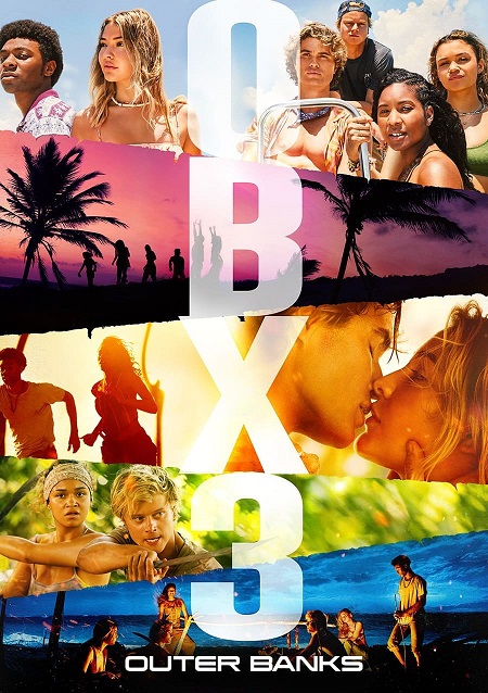 مسلسل Outer Banks الموسم 3 مترجمة