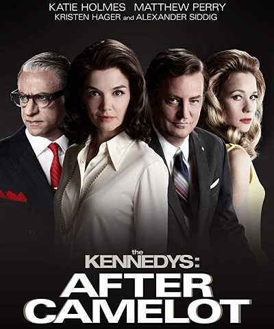 مسلسل The Kennedys After Camelot