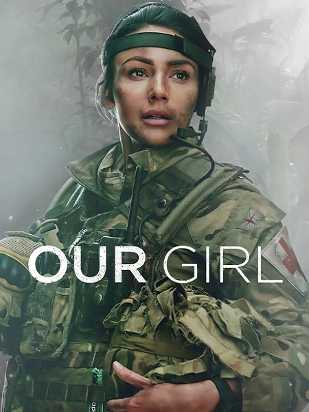 مسلسل Our Girl الموسم 3 مترجمة