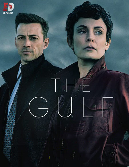 مسلسل The Gulf الموسم 2 مترجمة