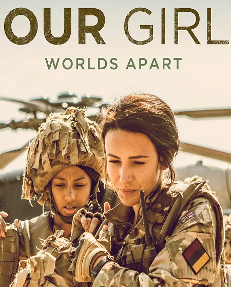 مسلسل Our Girl الموسم 5 مترجمة
