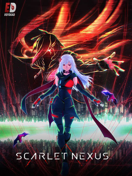 انمي Scarlet Nexus مترجمة