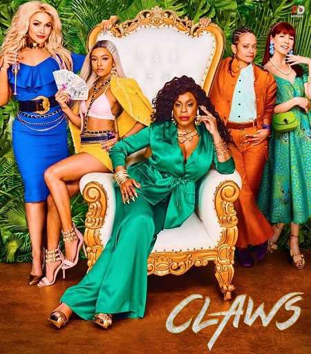 مسلسل Claws الموسم 3 الحلقة 1 مترجمة