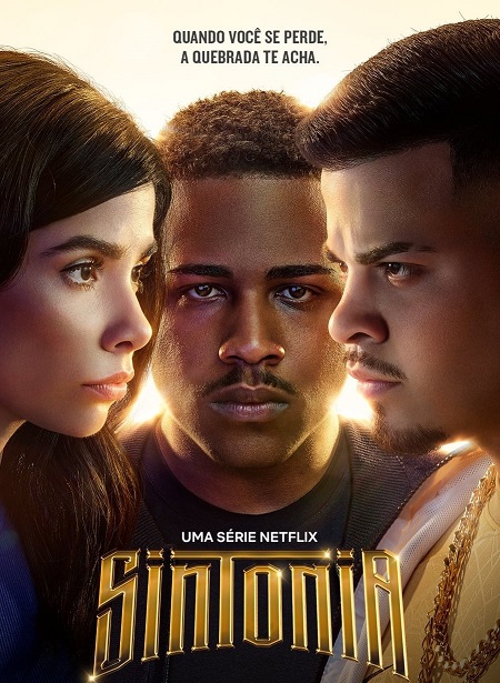 مسلسل Sintonia الموسم 4 مترجمة
