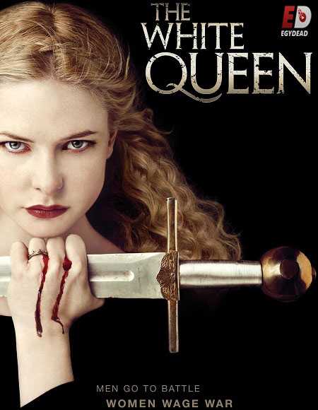 مسلسل The White Queen مترجمة