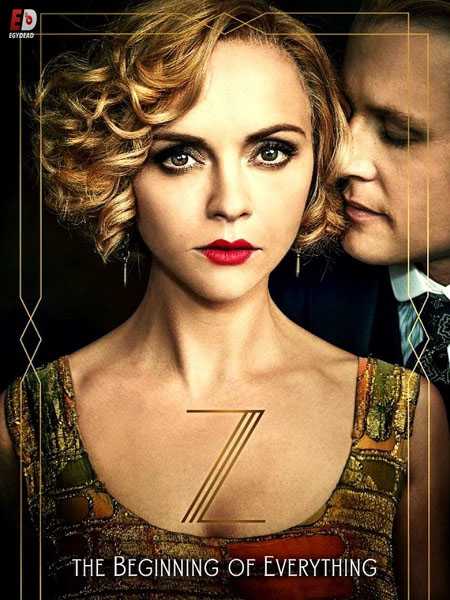 مسلسل Z The Beginning of Everything