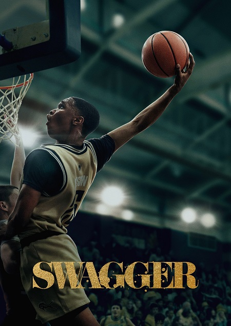 مسلسل Swagger الموسم 2 مترجمة