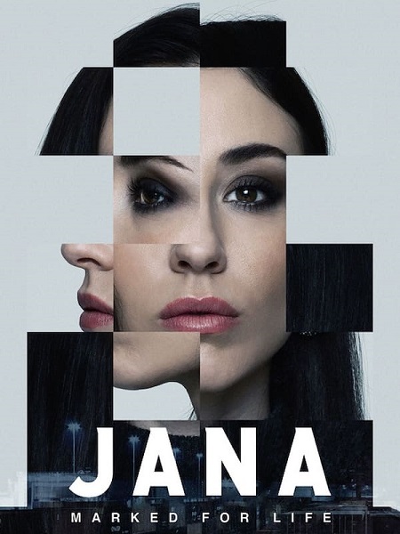 مسلسل Jana Marked For Life الموسم 1 مترجمة