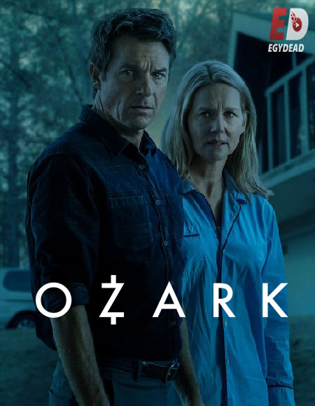 مسلسل Ozark الموسم 4 مترجمة