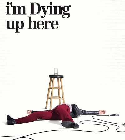 مسلسل I’m Dying Up Here الموسم 1