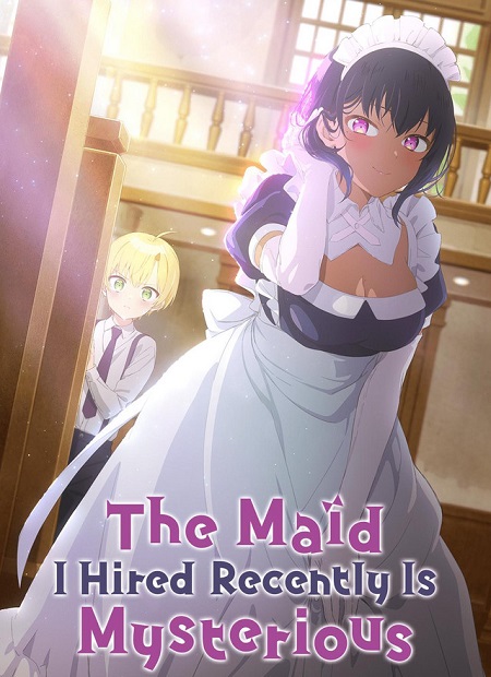 انمي Saikin Yatotta Maid ga Ayashii مترجمة
