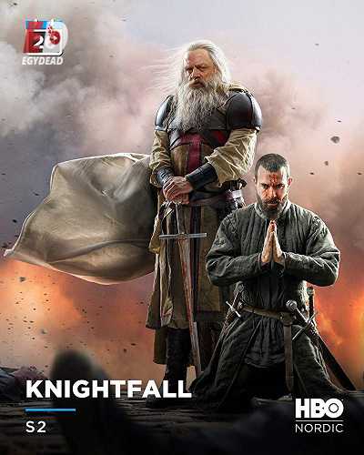 مسلسل Knightfall الموسم 2