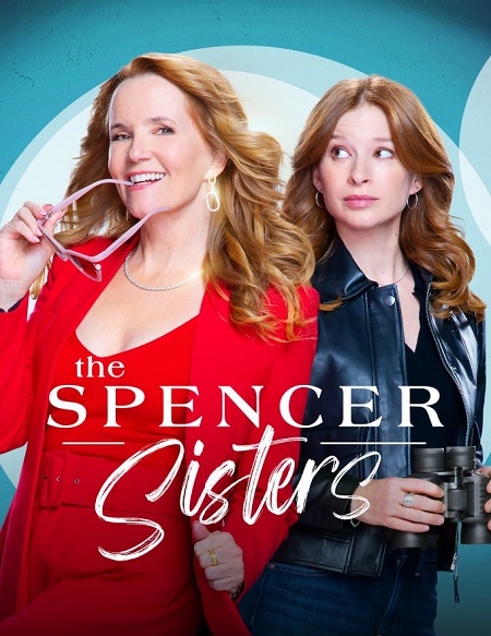 مسلسل Spencer Sisters الموسم 1 مترجمة