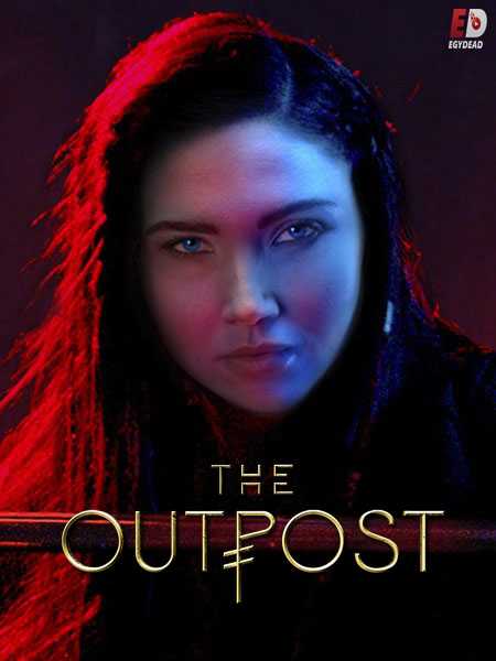 مسلسل The Outpost الموسم 3