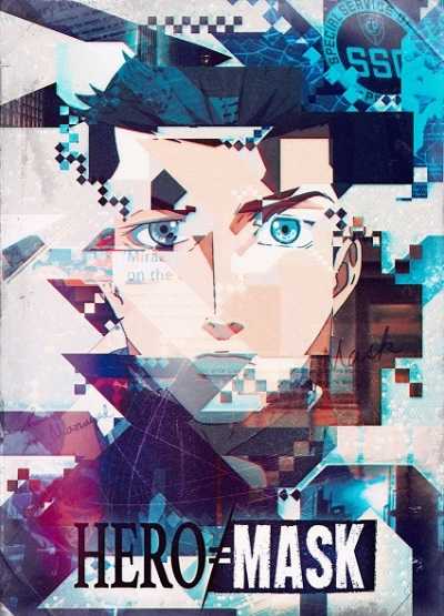 انمي Hero Mask الموسم 2