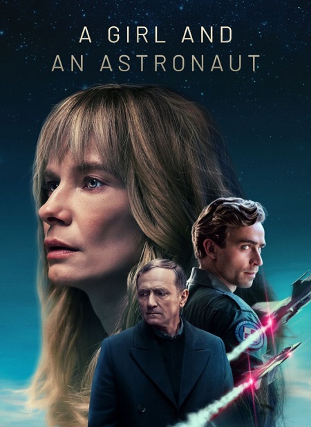 مسلسل A Girl and an Astronaut الموسم 1 مترجمة