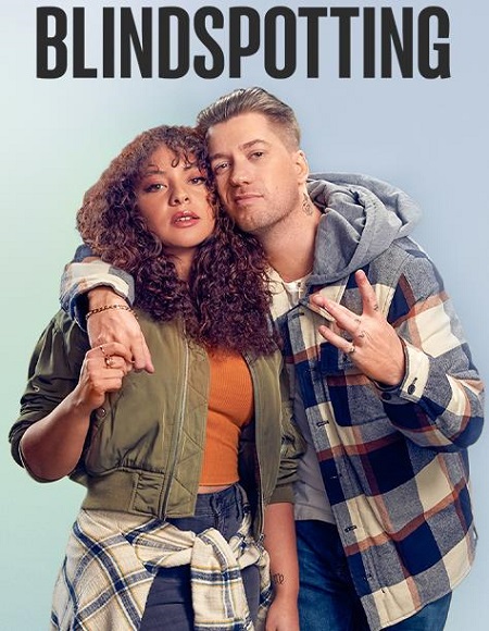 مسلسل Blindspotting الموسم 1 مترجمة