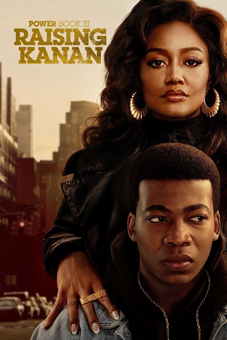 مسلسل Power Raising Kanan الموسم 3 مترجمة