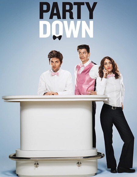 مسلسل Party Down الموسم 1 مترجمة