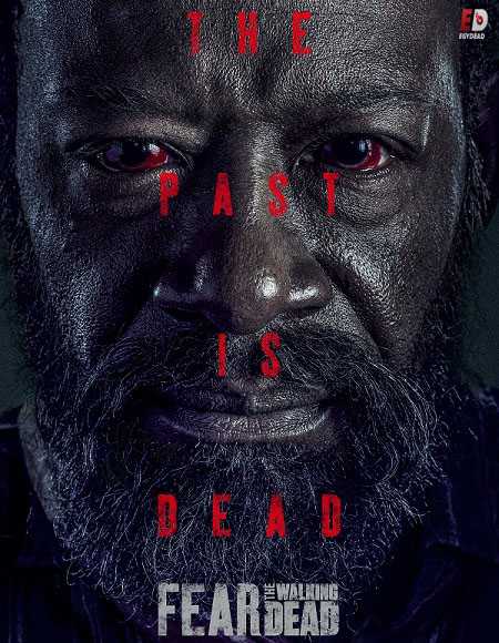 مسلسل Fear the Walking Dead الموسم 6