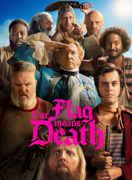 مسلسل Our Flag Means Death الموسم 1