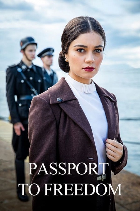 مسلسل Passport to Freedom الموسم 1 مترجمة