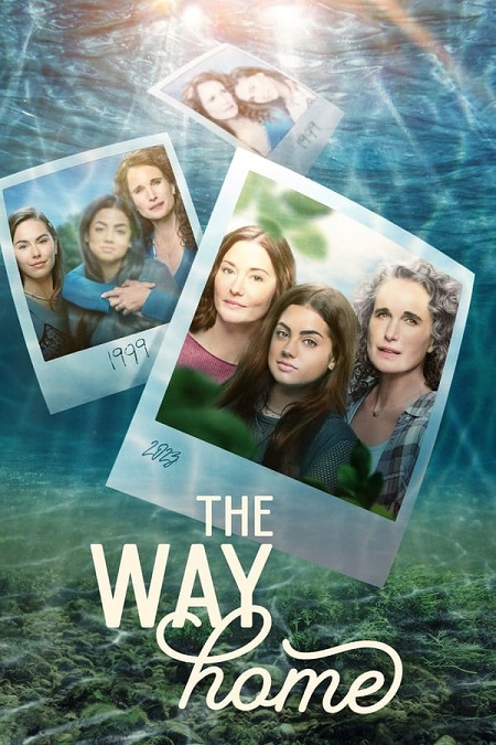 مسلسل The Way Home الموسم 1 مترجمة