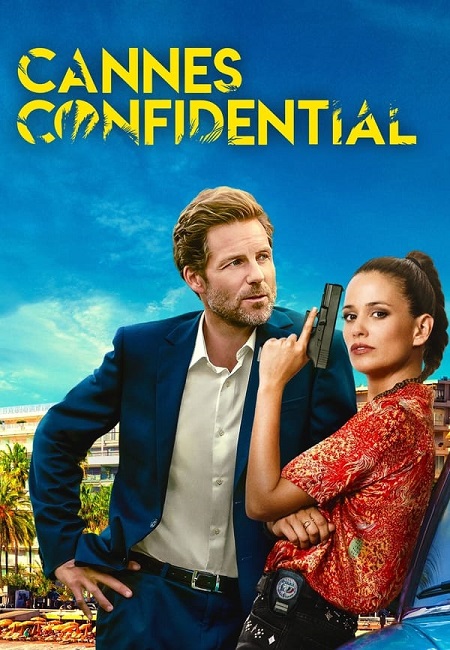 مسلسل Cannes Confidential الموسم 1 مترجمة