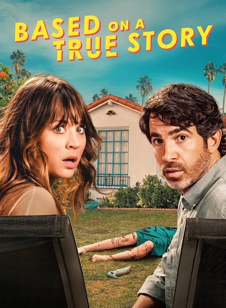 مسلسل Based on a True Story الموسم 1 مترجمة