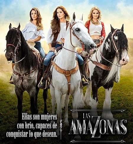 مسلسل Las amazonas مترجمة