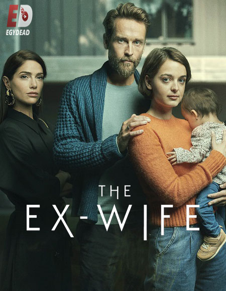 مسلسل The Ex-Wife الموسم 1 مترجمة