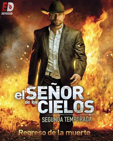 مسلسل El Señor de los Cielos الموسم 2 مترجمة