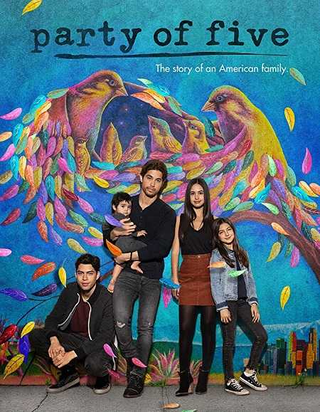 مسلسل Party of Five 2020 الموسم 1 مترجمة