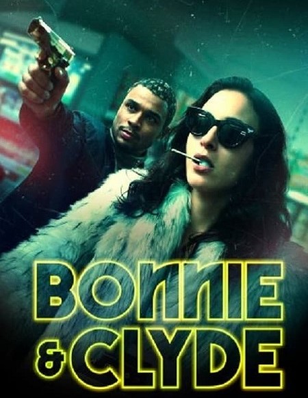 مسلسل Bonnie and Clyde الموسم 1 الحلقة 1 مترجمة