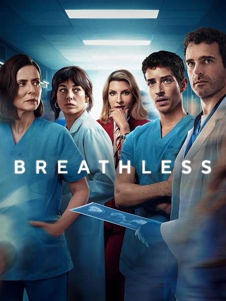 مسلسل Breathless الموسم 1 مترجمة