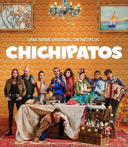مسلسل Chichipatos الموسم 1