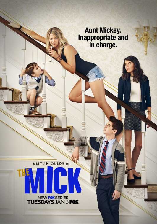 مسلسل The Mick الموسم 1