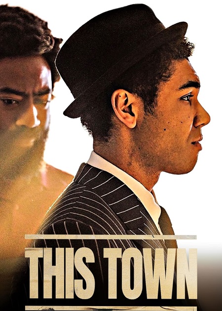 مسلسل This Town الموسم 1 الحلقة 1 مترجمة