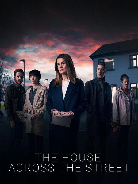 مسلسل The House Across the Street مترجمة