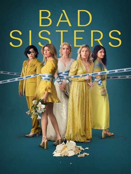 مسلسل Bad Sisters الموسم 2 مترجمة