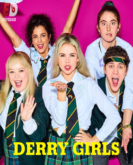 مسلسل Derry Girls الموسم 3 الحلقة 1 مترجمة