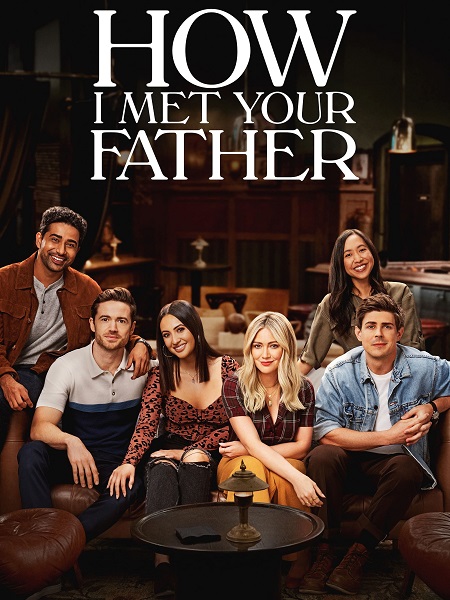 مسلسل How I Met Your Father الموسم 1