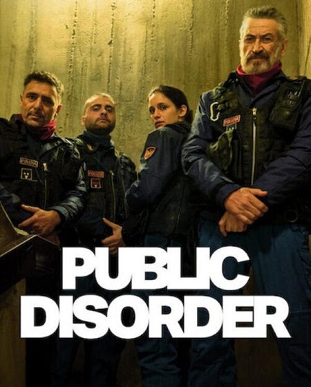 مسلسل Public Disorder الموسم 1 مترجمة