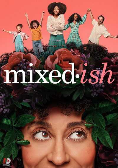 مسلسل Mixed-ish الموسم 1 مترجمة