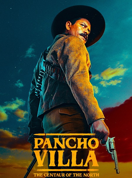 مسلسل Pancho Villa الموسم 1 مترجمة